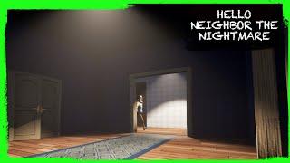 HELLO NEIGHBOR FANGAME: HELLO NEIGHBOR THE NIGHTMARE [BETA]