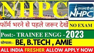 NHPC Trainee Engineer 2023 Notification Out | Latest Vacancy 2023 #naukriplanet #nhpcrecuitment2023