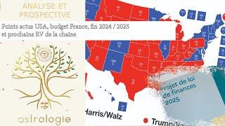 Points actus USA, budget France, perspectives 2025 et prochains RV