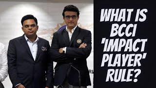 BCCI 'Impact Player' rule? Explained | Syed Mushtaq Ali Trophy