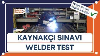 Çelik Kaynakçısı MYK Sınavı | MYK Welder Qualification Test | Ustanın Kaynağı by Evergee