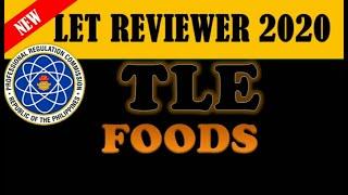 LET Reviewer 2020 | TLE Foods(Part 4) | TEACHER kashnel
