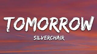 Silverchair - Tomorrow (Lyrics)