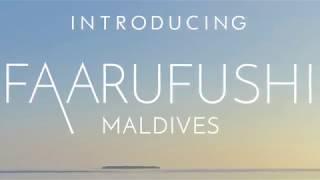 Faarufushi Maldives - New Resort Opening Jan 2019