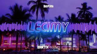 Bayera - Lecimy ️(BARTIX Bootleg) 2022