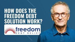 How does the freedom debt solution work