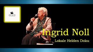 Ingrid Noll - Eine Dokumentation