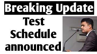 Breaking Update for Test Schedule by SPSC