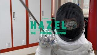 【兒童劍擊】 Hazel In The Fencing Lesson | Mar 2021