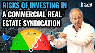 Risks Of Investing In A Commercial Real Estate Syndication