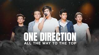 One Direction: All the Way to the Top (Official Trailer)