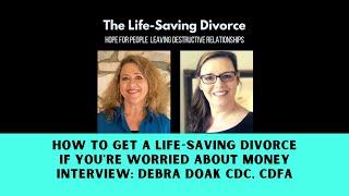 How to Divorce If You're Worried About Money | The Life-Saving Divorce