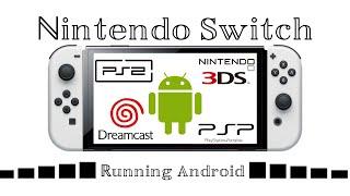 Running Android on Nintendo Switch?!