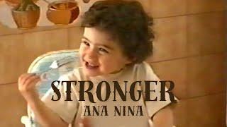 Ana Nina - Stronger (Official Lyric Video)