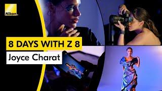 8 Days with Z 8 | Episode 1 - Joyce Charat | Shot with the Nikon Z 8