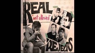 Real Rejects - Not Allowed (Full Album)