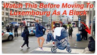 Being A Black In Luxembourg || Work-life, Healthcare, Social life, Racism…