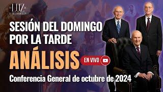 Conferencia General| Sesión del Domingo por la Tarde| Análisis