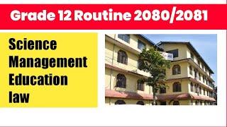 Grade 12 Exam Routine |Neb Class 12 Board Exam Routine 2080/2081