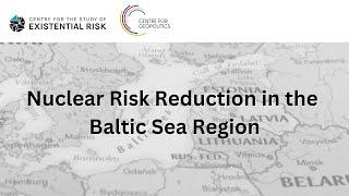 Nuclear Risk Reduction in the Baltic Sea Region