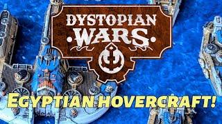 Dystopian Wars Egyptian Fleet - Unboxed, painted and more! @WarcradleStudios