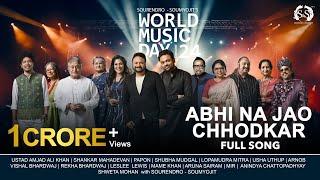 Abhi Na Jao Chhodkar | World Music Day Concert 24 | Sourendro-Soumyojit