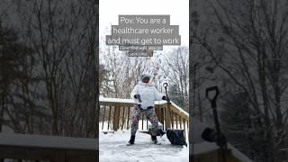 Snow day as a healthcare worker #short #snow