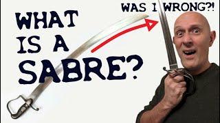 What is a SABRE? Sword blades, hilts & fencing... Was I WRONG?