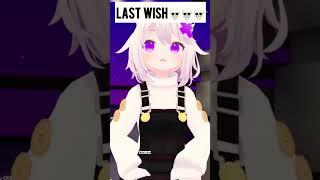 Last Wishes#shorts #trending #vtuber #filian #envtuber #funny #twitch #viral #english #wish #fun