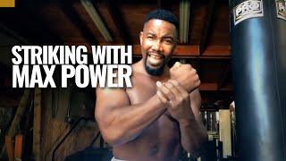 HOW TO STRIKE WITH MAXIMUM POWER - Training with Michael J White