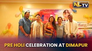 PRE HOLI CELEBRATION AT DIMAPUR’S EUROPA INN