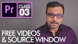 Source Window & Download FREE Videos - Adobe Premiere Pro CC Class 3 - Urdu / Hindi