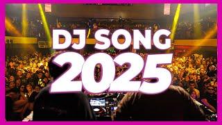 DJ SONG 2025 - Remixes & Mashups of Popular Songs 2025 | DJ Remix Songs Club Music DJ Disco Mix 2024