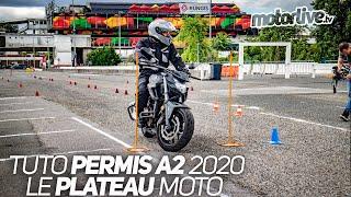 TUTO | NOUVEAU PERMIS A2 2020 : LE PLATEAU MOTO | MOTORLIVE