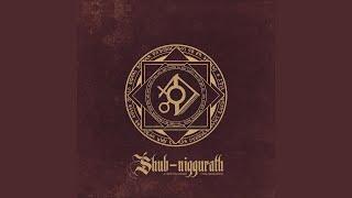 Shub-Niggurath 1