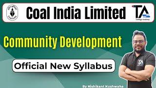 Coal India MT Community Development Official New Syllabus 2025||CIL Recruitment 2025||