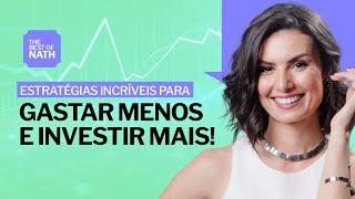 A técnica certeira para você GASTAR MENOS e INVESTIR MAIS