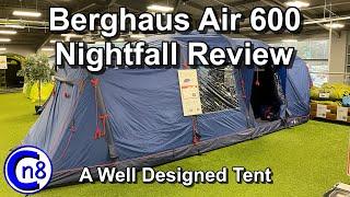 Berghaus Air 600 Nightfall Tent Review - A Well Designed Tent