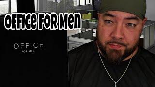 Mr. LinScents Tries Office For Men