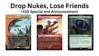 Dropping Nukes in MTG + 10k Subs! | Deck Driver MTG