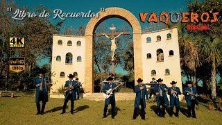 Libro de recuerdos   Vaqueros Musical