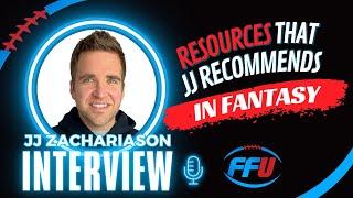 Fantasy Football Resources That JJ Zachariason Recommends