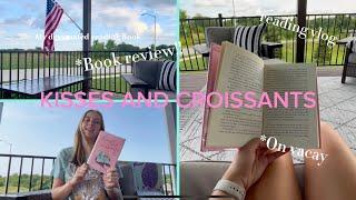 Read Kisses and Croissants with me (+Full Review) Summer Traveling Reading Vlog