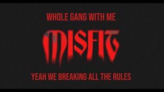 UNSECRET X SAM TINNESZ X EASY MCCOY X DJ FORM - MISFIT [OFFICIAL LYRIC VIDEO]