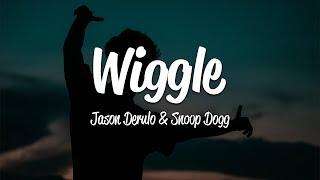 Jason Derulo - Wiggle (Lyrics) ft. Snoop Dogg