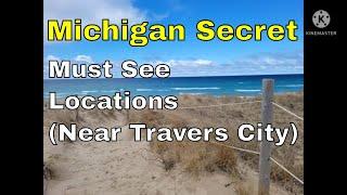 Part 4: Traverse City Must See - Hidden Spot in Michigan  - Must See Michigan - Traverse City Tour