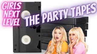 THE SECRET PARTY TAPES! / GIRLS NEXT LEVEL EPISODE 10