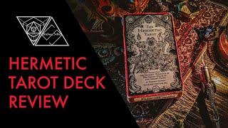 Hermetic Tarot Deck Review - Why I like it!