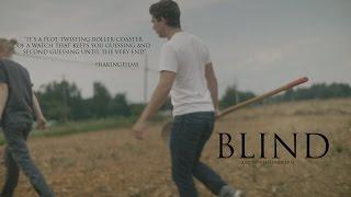 Blind (A Short Film by Quincy Gardner)