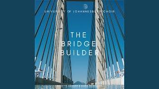 The Bridge Builder